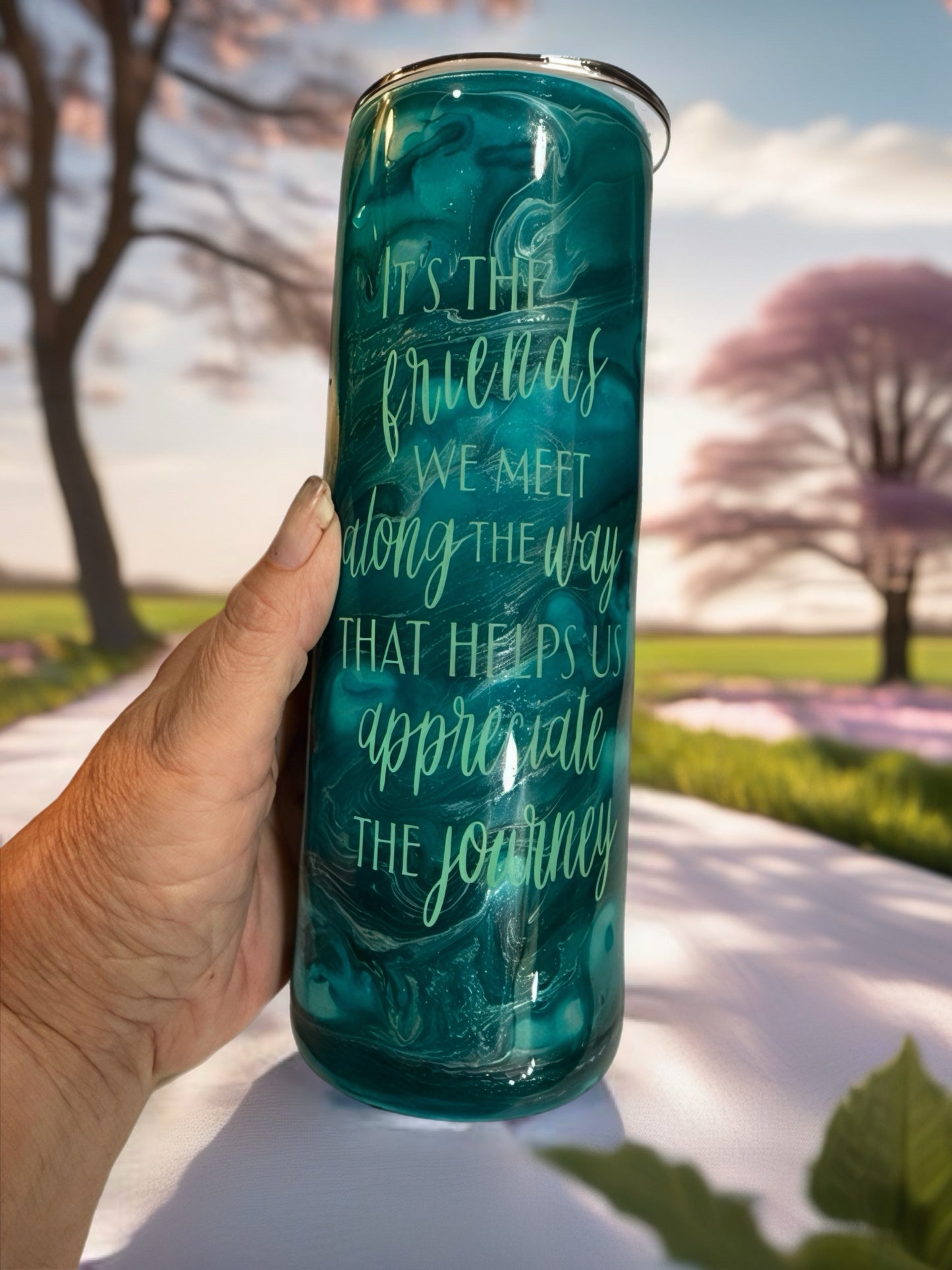 "Appreciate the Journey" Teal Marble Tumbler
